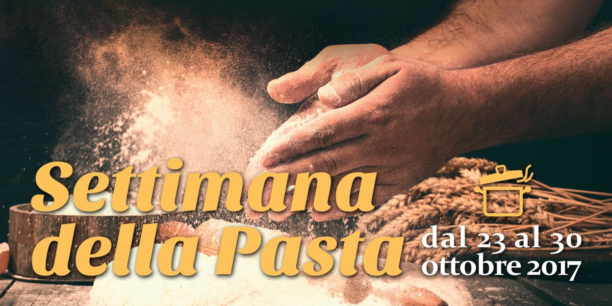 Settimana della Pasta 2017